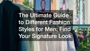 men's fashion section